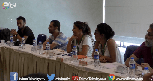 8’NCİ ATÖLYE ÇALIŞMASI EDİRNE’DE YAPILDI