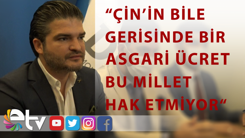 ARDA: ÇİN’İN BİLE GERİSİNDE BİR ASGARİ ÜCRETİ BU MİLLET HAK ETMİYOR