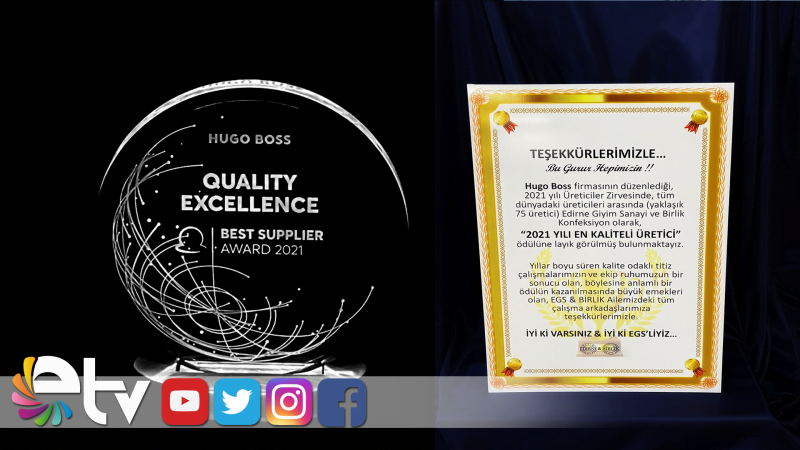 EDİRNE GİYİM SANAYİ’YE DÜNYA ÇAPINDA KALİTE ÖDÜLÜ