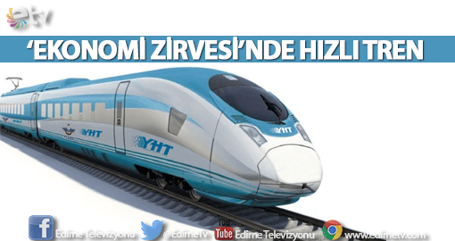 EDİRNE İSTANBUL ARASI 1 SAAT OLACAK