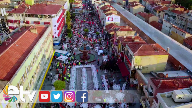 EDİRNE SOFRASINA TÜM EDİRNELİLER DAVETLİ