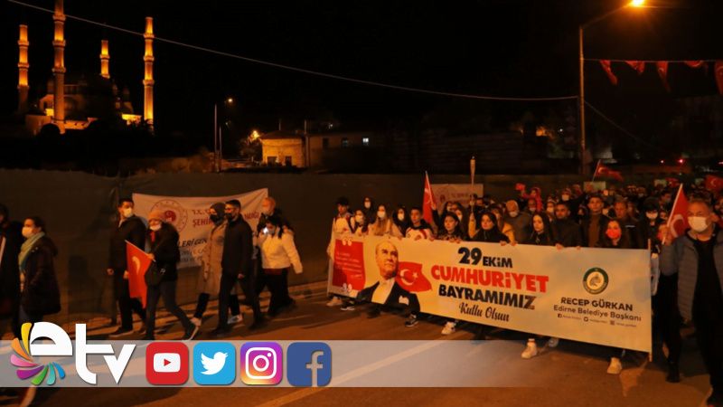 EDİRNE'DE CUMHURİYET COŞKUSU