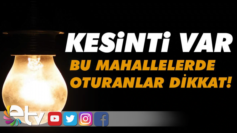 EDİRNE’DE ELEKTRİK KESİNTİSİ