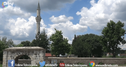 EDİRNE’NİN İLK KÜLLİYESİ