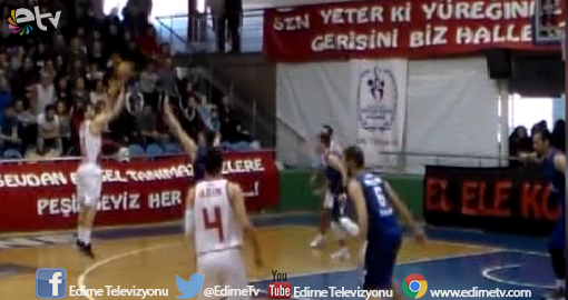 EDİRNEPOR ERKEK BASKET DEPLASMANDA GALİP