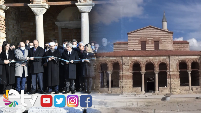 ENEZ AYASOFYA CAMİ-İ ŞERİFİ İBADETE AÇILDI