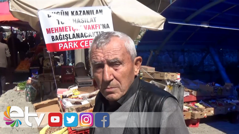 HASILATINI MEHMETÇİK VAKFI'NA BAĞIŞLAYACAK