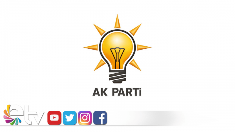 İŞTE AK PARTİ’NİN ADAY ADAYLARI
