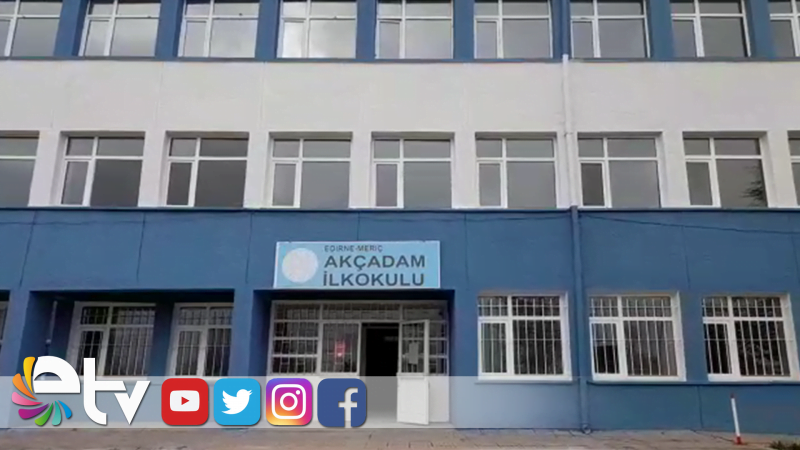 MERİÇ AKÇADAM İLKOKULU KAPATILMAK İSTENİYOR