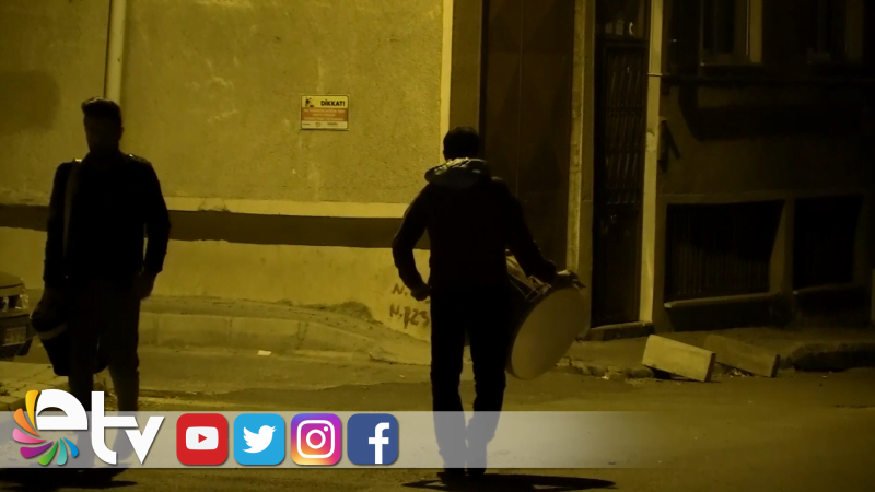 RAMAZAN DAVULCULARININ MESAİSİ BAŞLADI