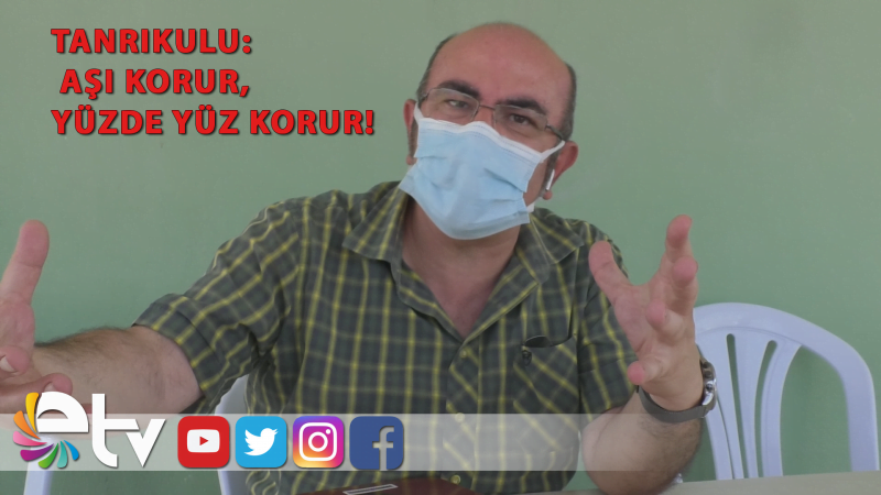 TANRIKULU: AŞI KORUR