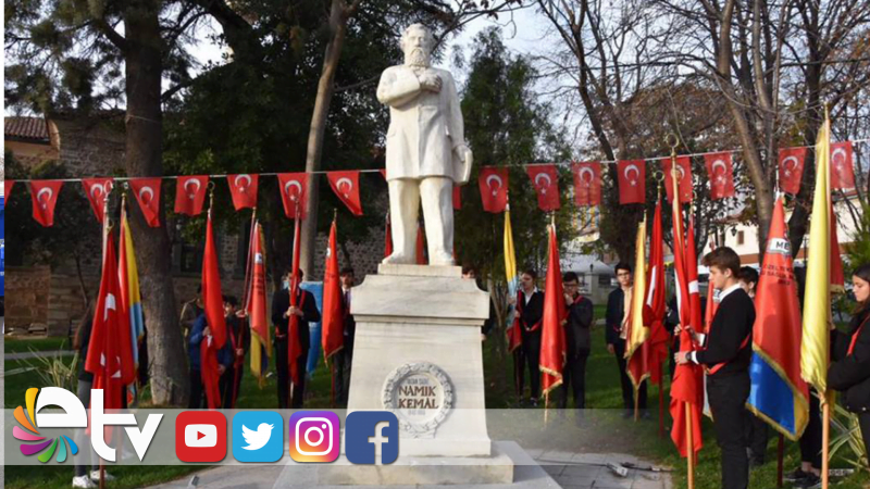 VATAN VE HÜRRİYET ŞAİRİ NAMIK KEMAL DOĞUM GÜNÜNDE ANILDI