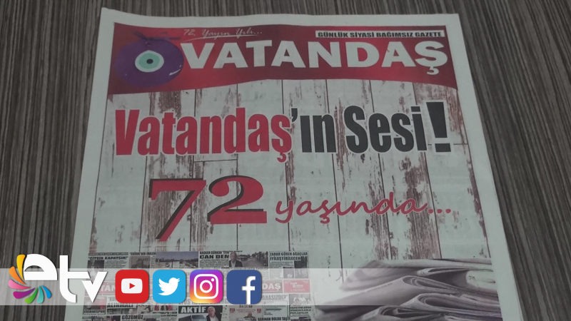 VATANDAŞ GAZETESİ 72 YAŞINDA