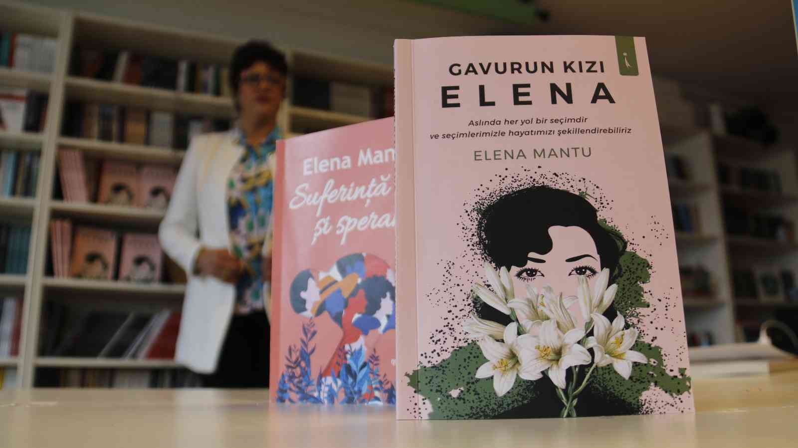 8 Mart Dünya Kadınlar Günü’nde Elena Mantu kaleme aldığı “Gavurun Kızı Elena” isimli kitabında ev hanımlığından yazarlığa uzanan yolculuğunu ...