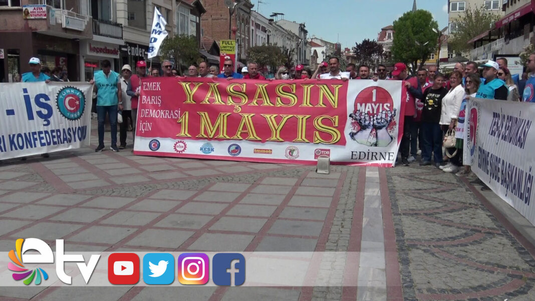 EDIRNE1MAYIS