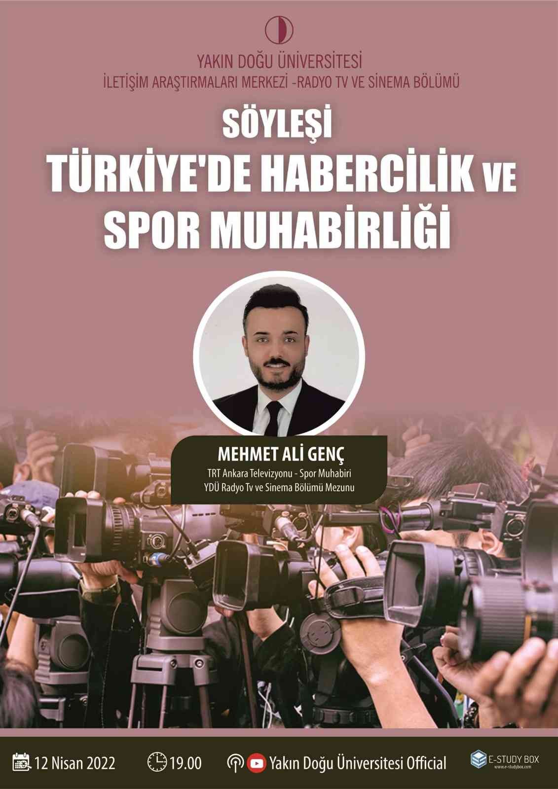 Yakın Doğu Üniversitesi mezunlarından Kanal D Haber muhabiri Ertan Büyükahıska, TRT Ankara spor muhabiri Mehmet Ali Genç ve pek çok büyük ...