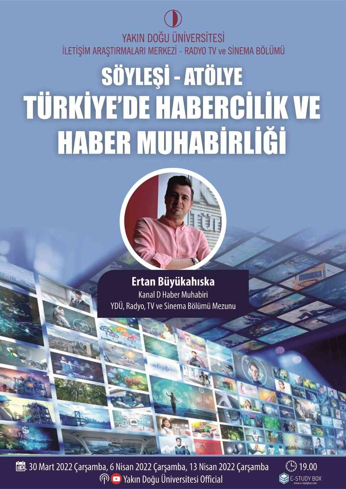 Yakın Doğu Üniversitesi mezunlarından Kanal D Haber muhabiri Ertan Büyükahıska, TRT Ankara spor muhabiri Mehmet Ali Genç ve pek çok büyük ...