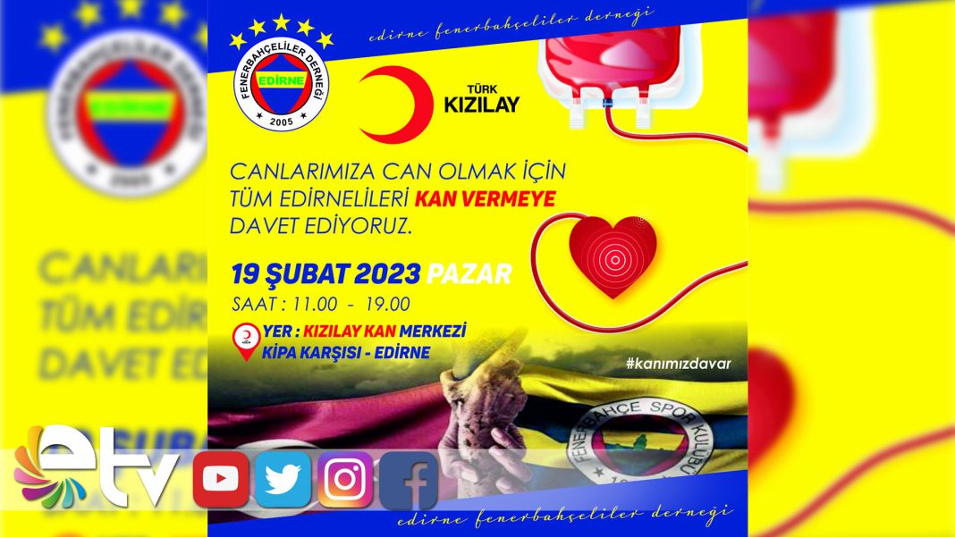 EDIRNEFENERBAHCELILERDERNEGIKANBAGIS