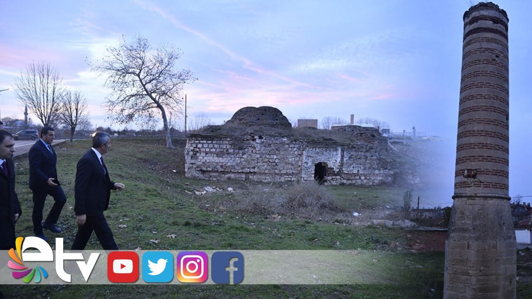 EDİRNE’NİN-HAZİNELERİ-BİR-BİR-AYAĞA-KALDIRILACAK
