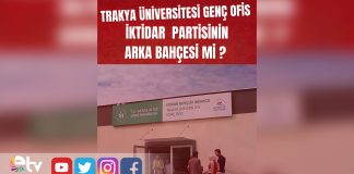 CHP EDİRNE GENÇLİK KOLLARI’NDAN TRAKYA ÜNİVERSİTESİ GENÇ OFİS TEPKİSİ