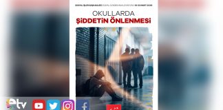 OKULLARDA ŞİDDETİN ÖNLENMESİ İÇİN ORTAK MÜCADELE VURGUSU