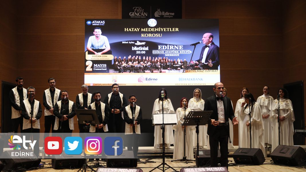 ANTAKYA-MEDENİYETLER-KOROSU-EDİRNE’DE-DUYGULANDIRDI