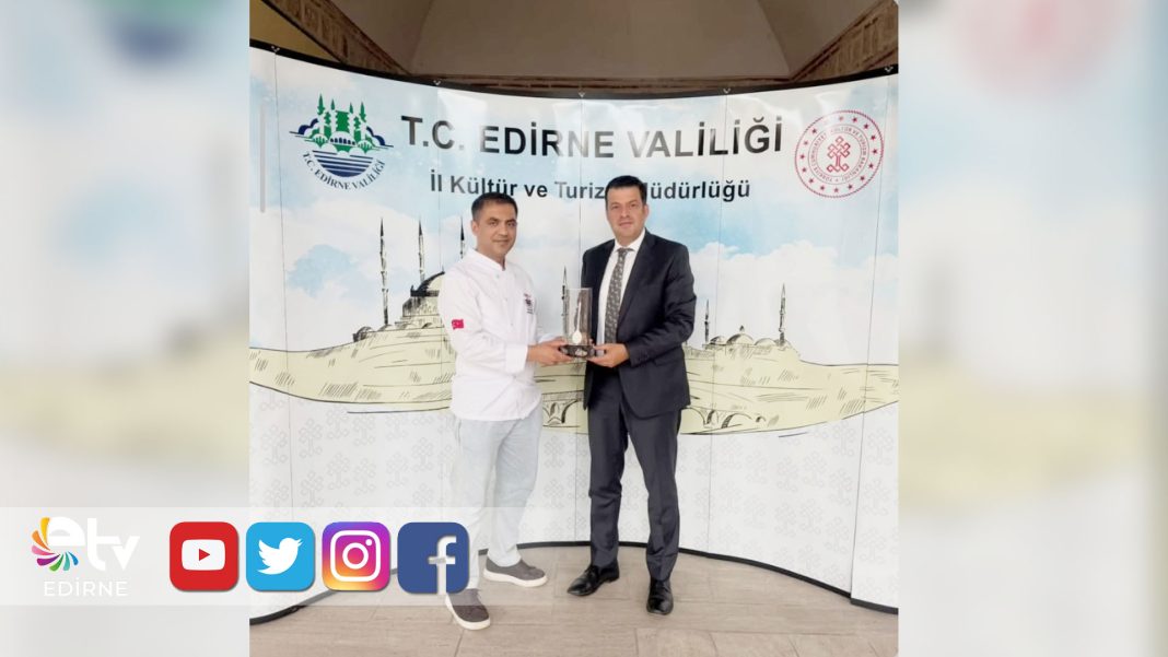 EDİRNE’NİN-TATLI-MİRASINA-KATKI-SUNAN-ŞEFE-TEŞEKKÜR